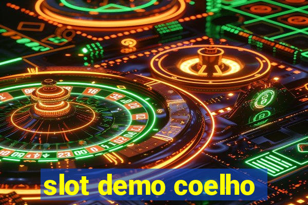 slot demo coelho