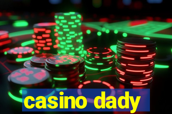 casino dady