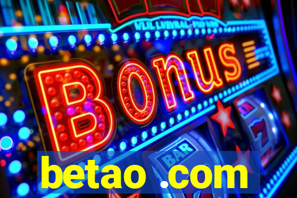 betao .com