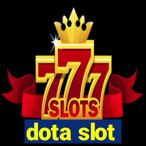 dota slot