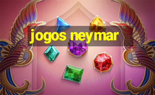 jogos neymar