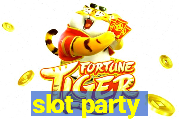 slot party