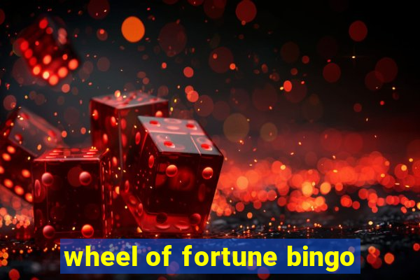 wheel of fortune bingo