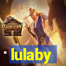 lulaby