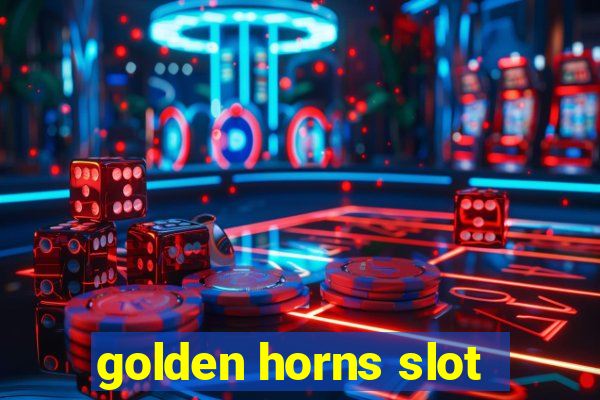 golden horns slot