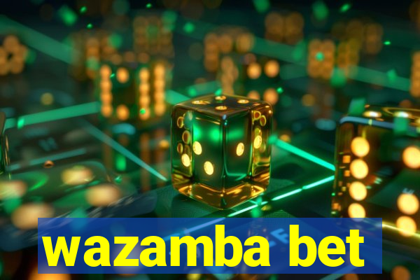 wazamba bet