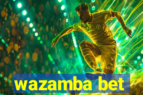 wazamba bet