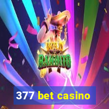 377 bet casino