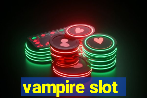 vampire slot