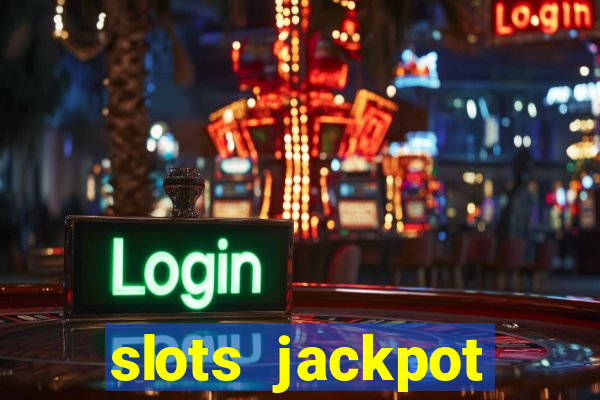 slots jackpot casino review