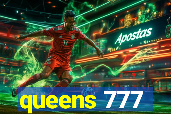 queens 777