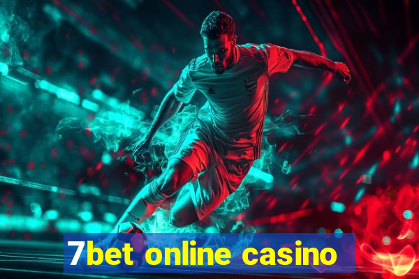 7bet online casino