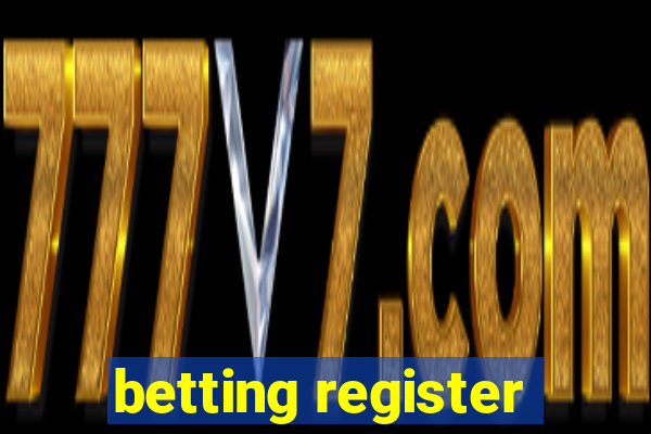 betting register