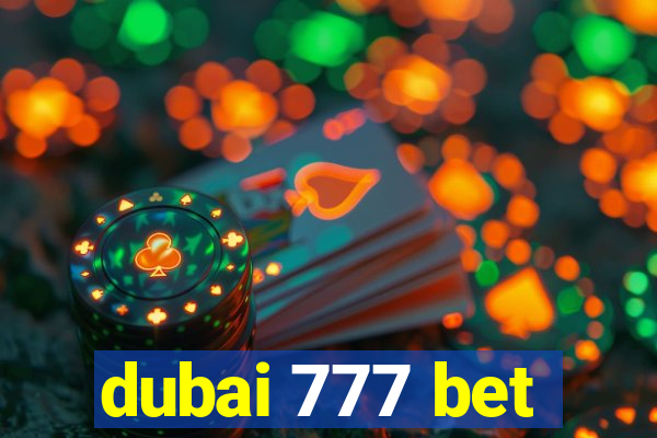 dubai 777 bet