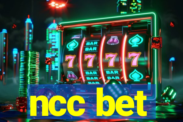 ncc bet