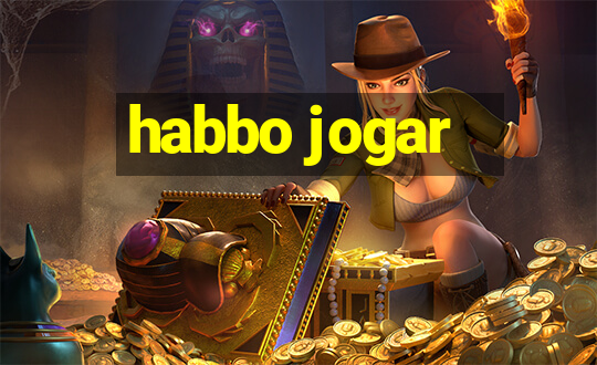 habbo jogar