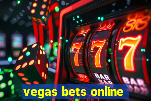 vegas bets online