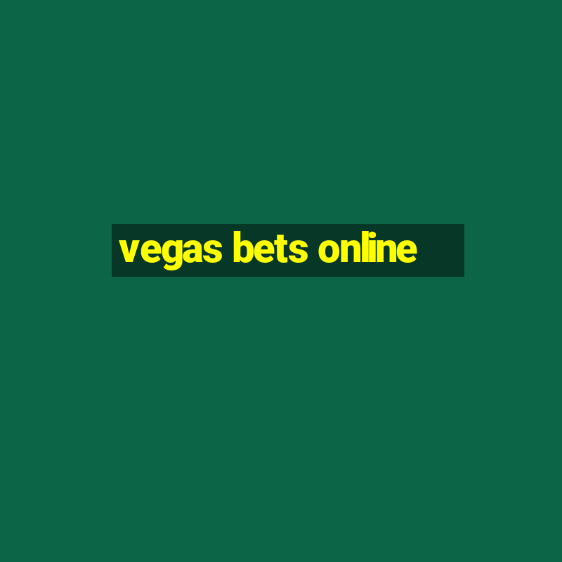 vegas bets online