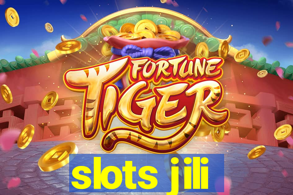 slots jili