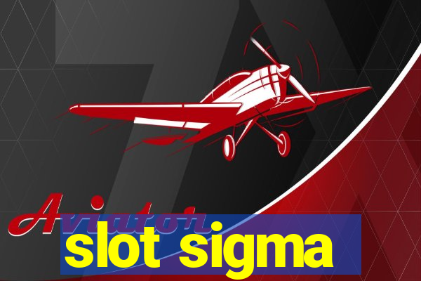 slot sigma