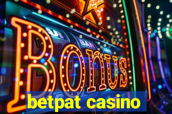 betpat casino