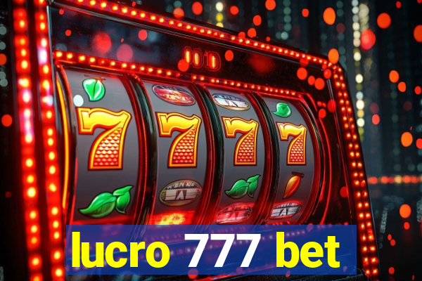 lucro 777 bet