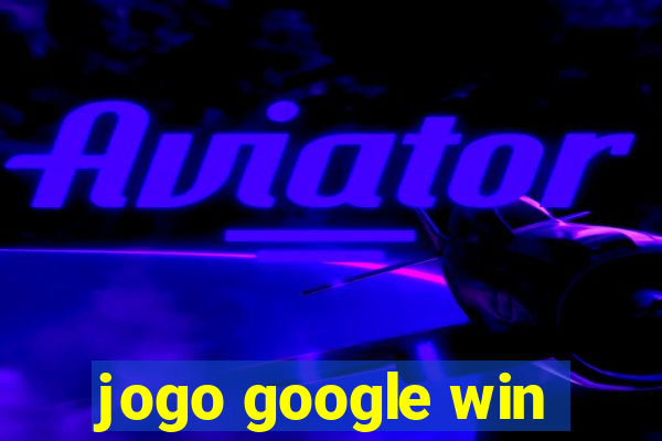 jogo google win