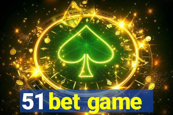 51 bet game