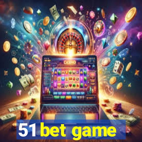 51 bet game