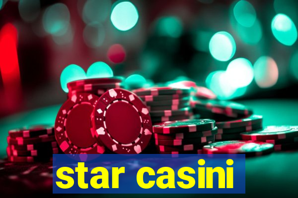 star casini