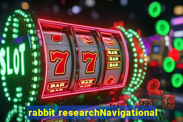 rabbit researchNavigational