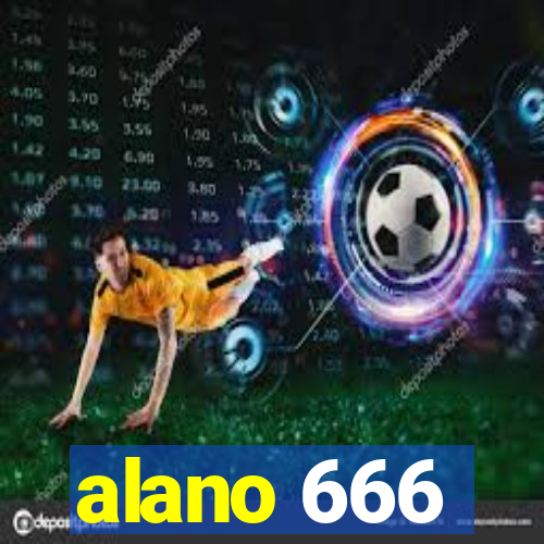 alano 666