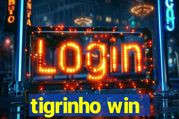 tigrinho win