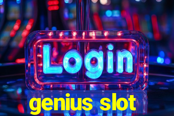 genius slot