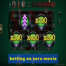 betting on zero movie