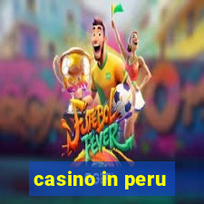 casino in peru