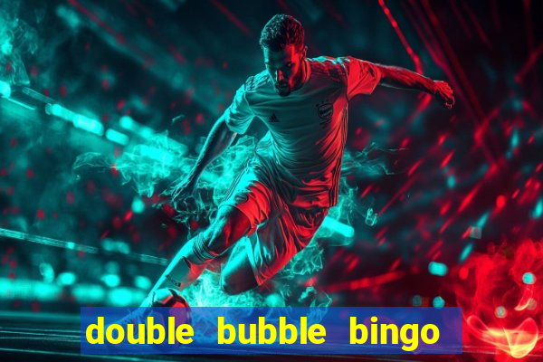 double bubble bingo withdrawal time