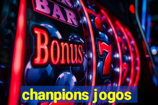 chanpions jogos