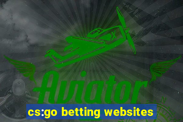 cs:go betting websites