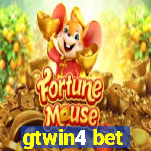 gtwin4 bet