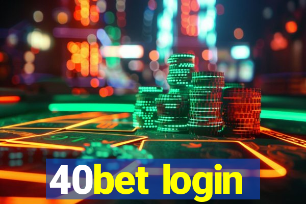 40bet login