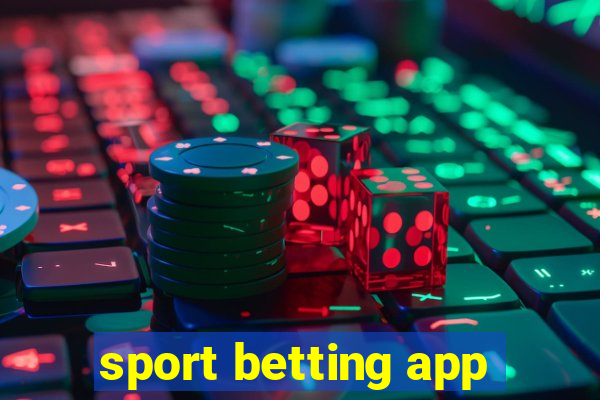 sport betting app