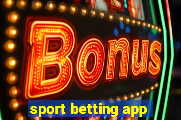 sport betting app