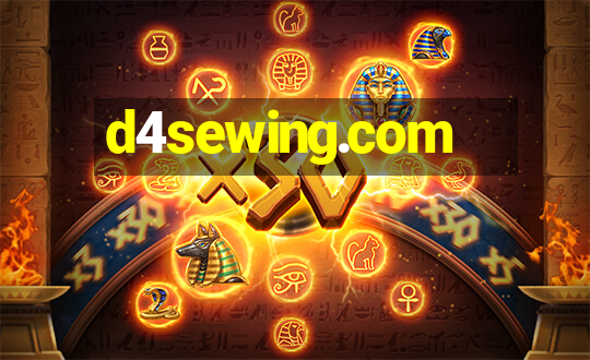 d4sewing.com