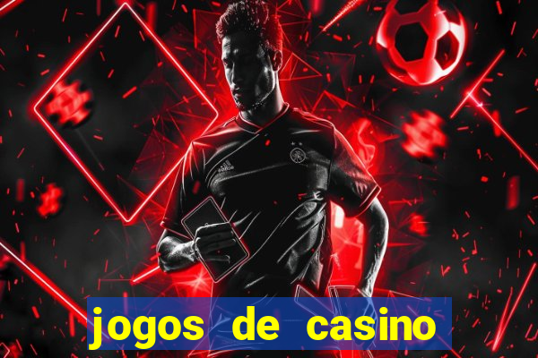 jogos de casino com bonus sem deposito