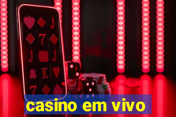 casino em vivo