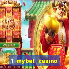 1 mybet casino bonus code