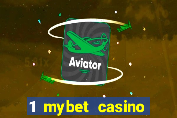 1 mybet casino bonus code