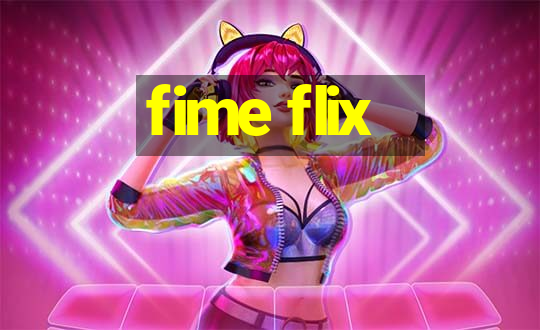 fime flix