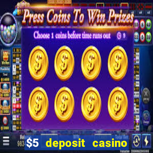 $5 deposit casino free spins nz